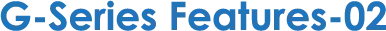 G-Series Features-02